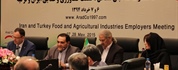 Iran , Türkiye Gıda ve Tarım  sanayi ortak İş adamları oturumu
